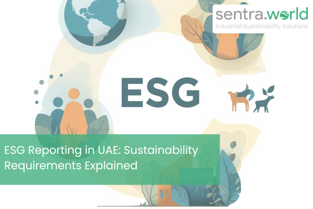 ESG Reporting in UAE | sentra.world