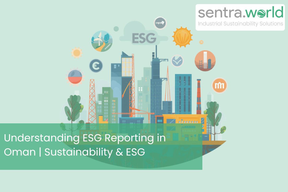 ESG Reporting in Oman | sentra.world